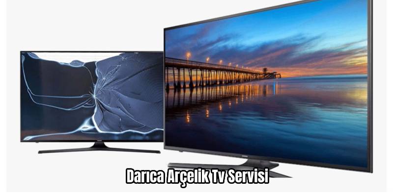 Darıca Arçelik Tv Servisi