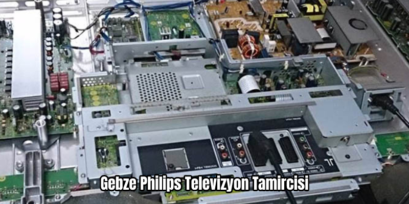 Gebze Philips Televizyon Tamircisi