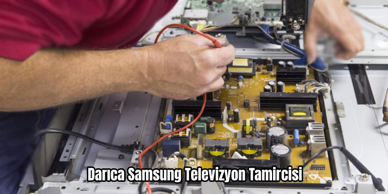 Darıca Samsung Televizyon Tamircisi